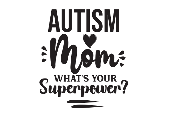 Autism Mom SVG: A Graphics & Crafts Review
