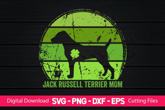 Jack Russell Terrier Mom St Patrick's Da Design Review
