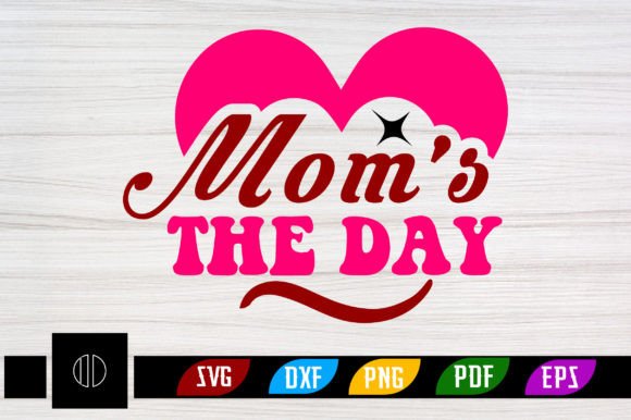 Mom's the Day Retro SVG: Graphics for Crafts