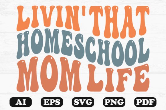 Review: Living That Homeschool Mom Life Wavy SV for Crafts & Graphics