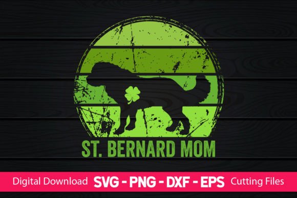 St. Bernard Mom SVG for Crafts & Graphics